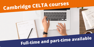 Cambridge CELTA courses